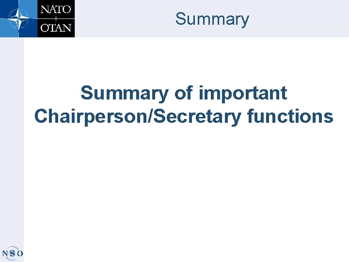 Summary of important Chairperson/Secretary functions 