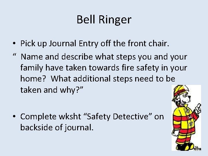 Bell Ringer 1 Pick up your Table of