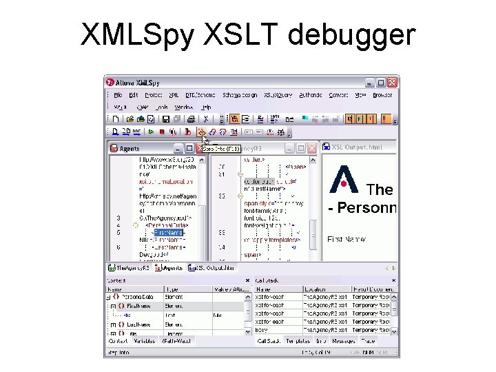 XMLSpy XSLT debugger 