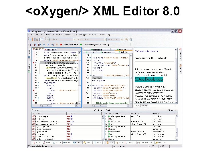 <o. Xygen/> XML Editor 8. 0 