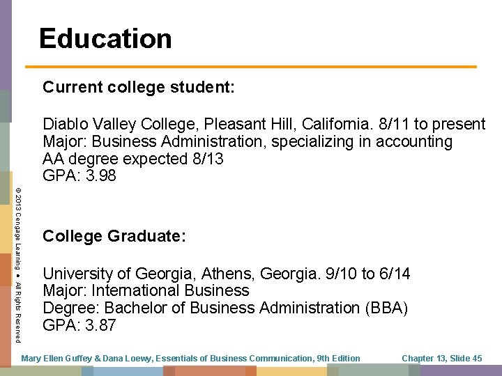 Education Current college student: Diablo Valley College, Pleasant Hill, California. 8/11 to present Major: