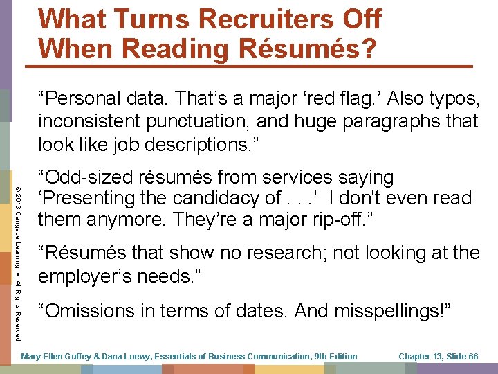 What Turns Recruiters Off When Reading Résumés? “Personal data. That’s a major ‘red flag.