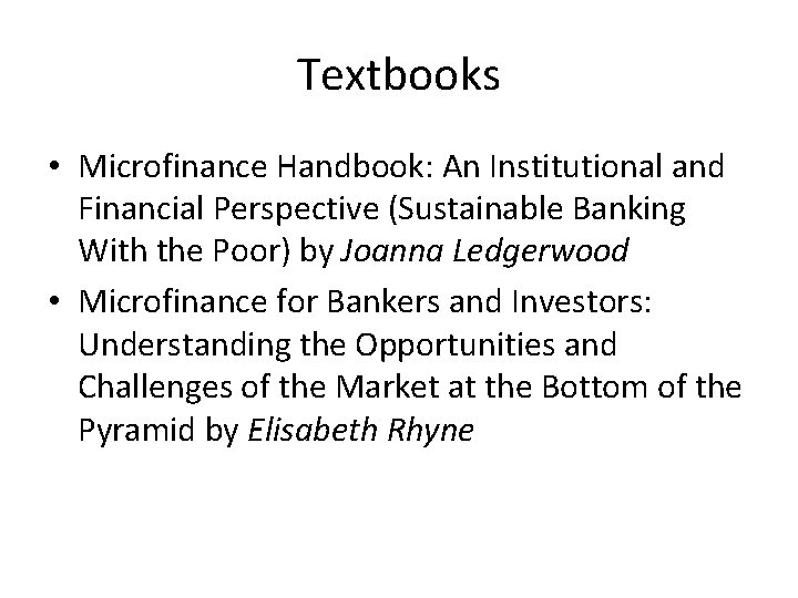 Textbooks • Microfinance Handbook: An Institutional and Financial Perspective (Sustainable Banking With the Poor)