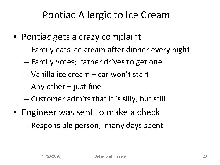 Pontiac Allergic to Ice Cream • Pontiac gets a crazy complaint – Family eats