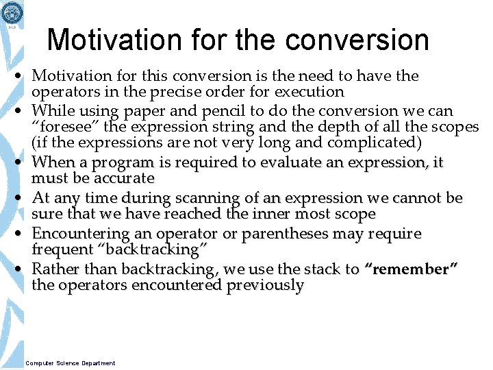 Motivation for the conversion • Motivation for this conversion is the need to have