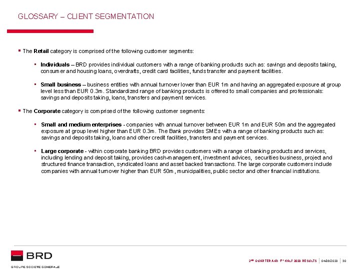 GLOSSARY – CLIENT SEGMENTATION § The Retail category is comprised of the following customer GLOSSARY – CLIENT SEGMENTATION § The Retail category is comprised of the following customer