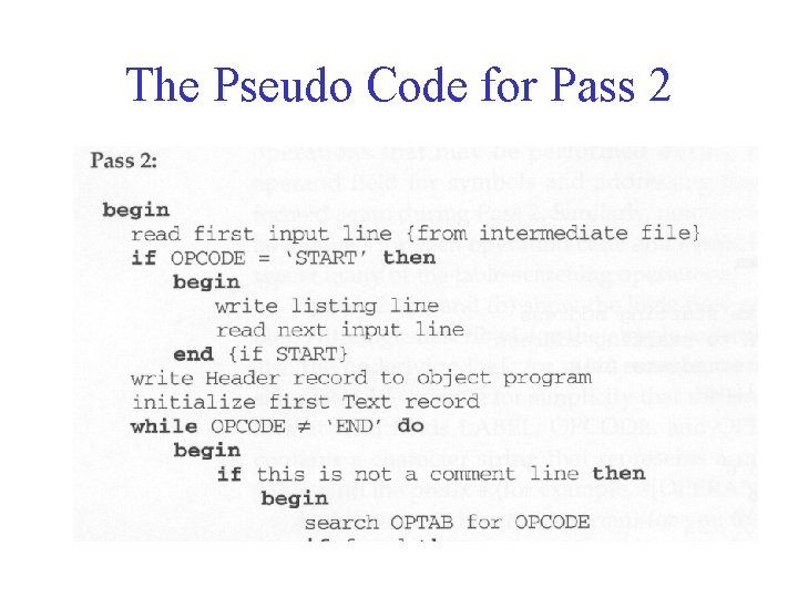 The Pseudo Code for Pass 2 