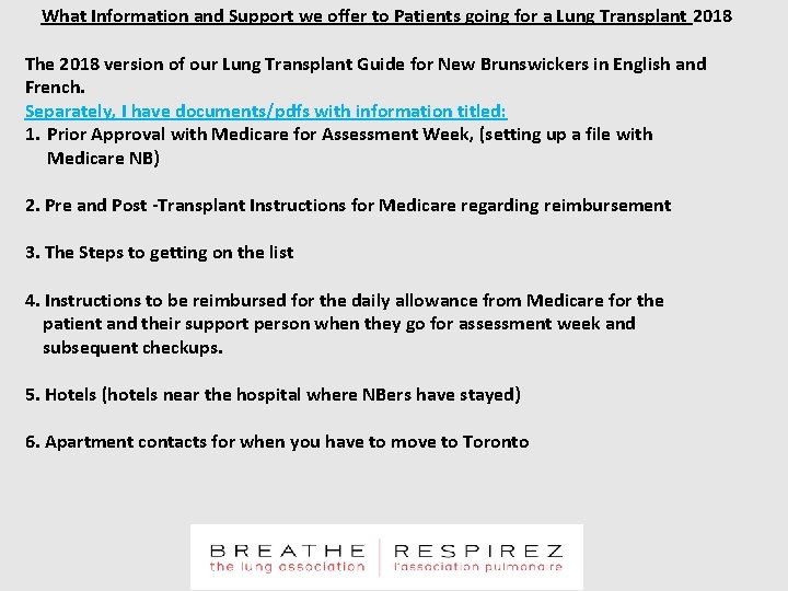 What Information and Support we offer to Patients going for a Lung Transplant 2018