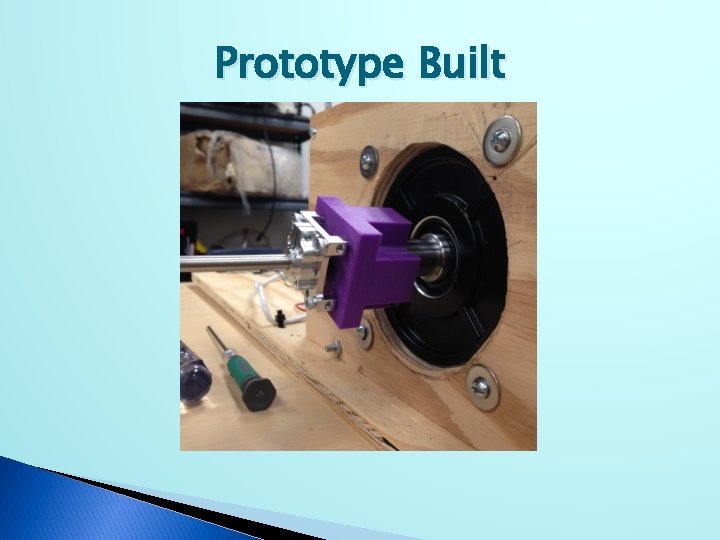 Prototype Built 