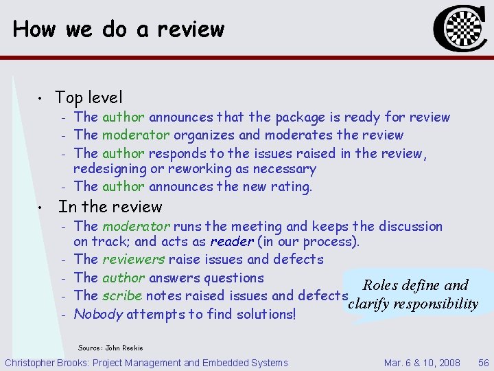 How we do a review • Top level – – • The author announces