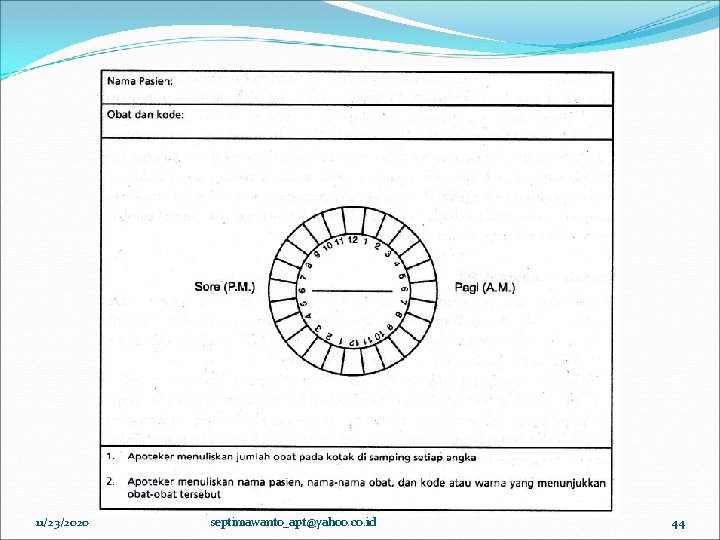 11/23/2020 septimawanto_apt@yahoo. co. id 44 