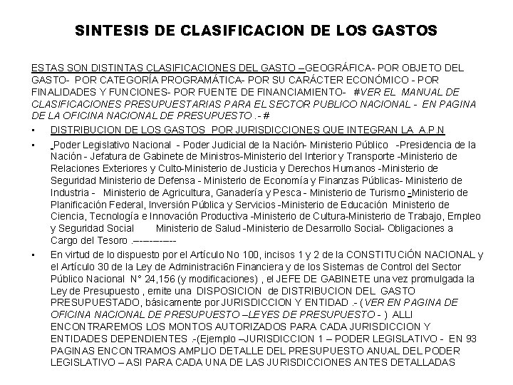 SINTESIS DE CLASIFICACION DE LOS GASTOS ESTAS SON DISTINTAS CLASIFICACIONES DEL GASTO --GEOGRÁFICA- POR