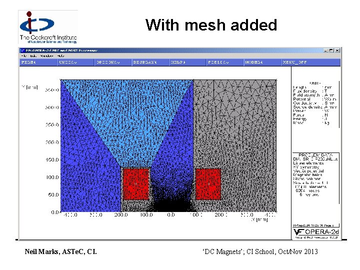 With mesh added Neil Marks, ASTe. C, CI. ‘DC Magnets’; CI School, Oct/Nov 2013