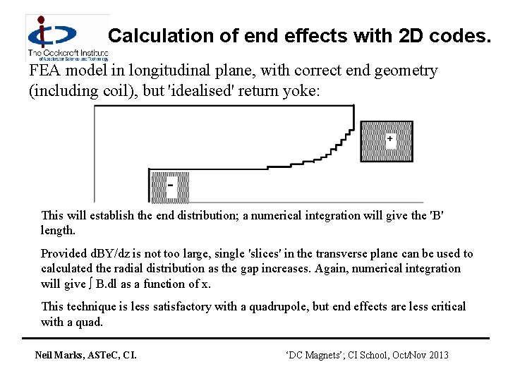 Calculation of end effects with 2 D codes. FEA model in longitudinal plane, with