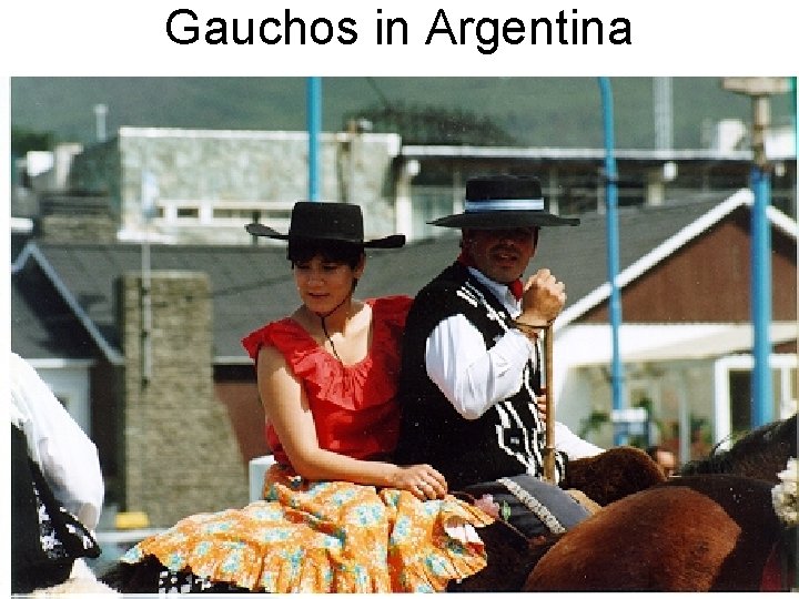 Gauchos in Argentina 