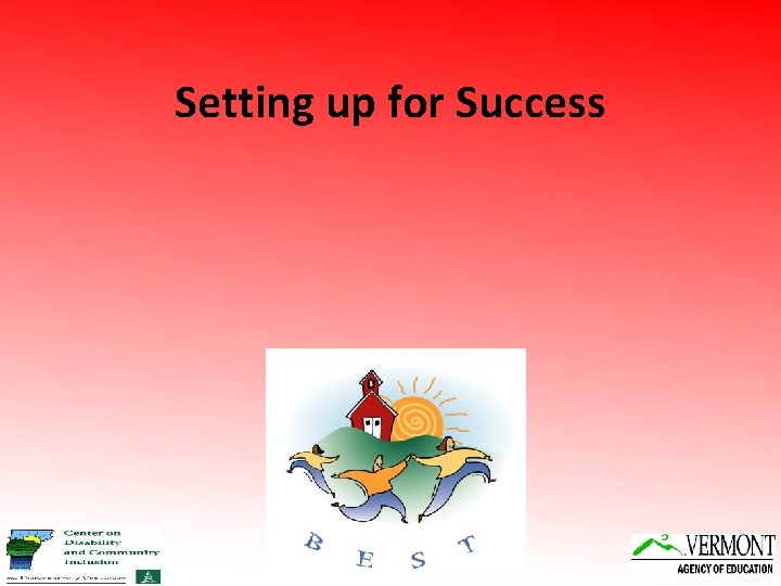 Setting up for Success 