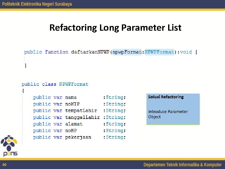 Refactoring Long Parameter List 30 