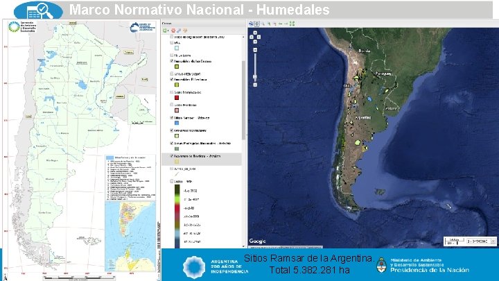 Marco Normativo Nacional - Humedales Sitios Ramsar de la Argentina. Total 5. 382. 281