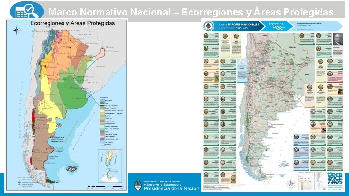 Marco Normativo Nacional – Ecorregiones y Áreas Protegidas 