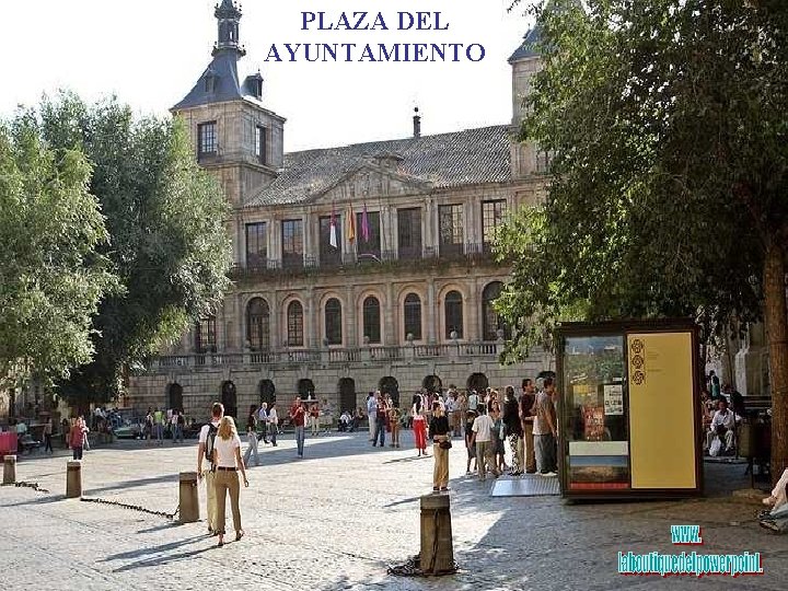 PLAZA DEL AYUNTAMIENTO 