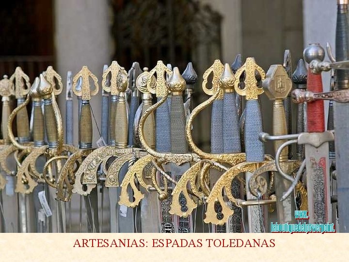 ARTESANIAS: ESPADAS TOLEDANAS 