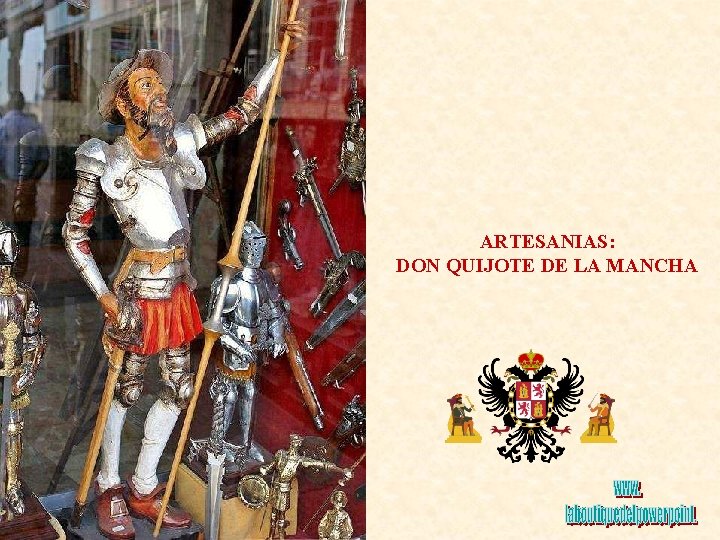 ARTESANIAS: DON QUIJOTE DE LA MANCHA 