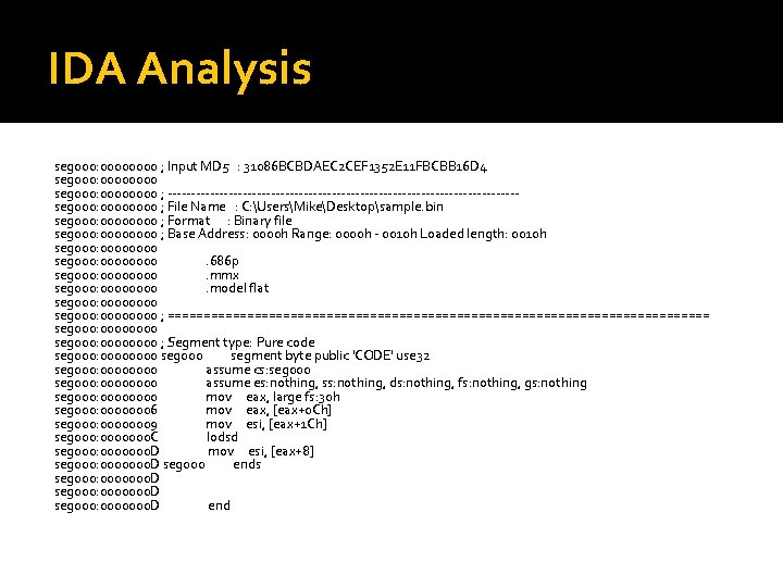 IDA Analysis seg 000: 0000 ; Input MD 5 : 31086 BCBDAEC 2 CEF