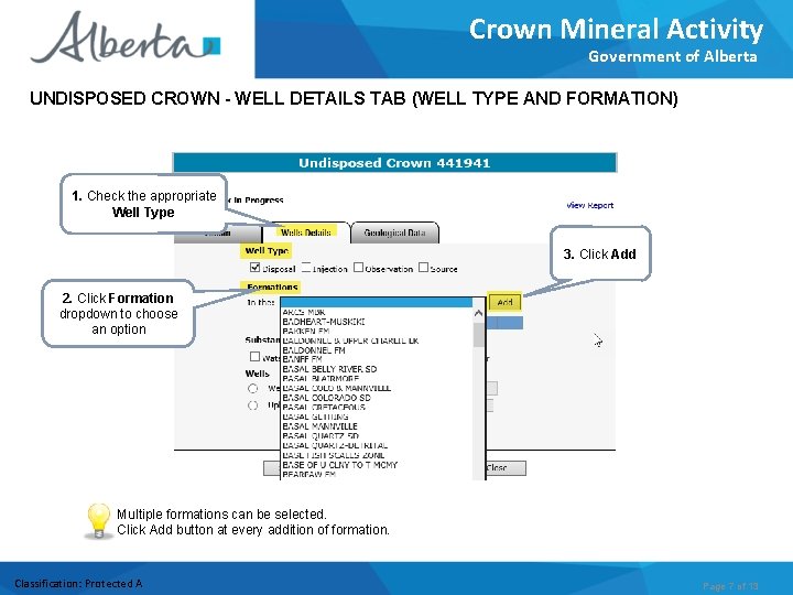 Crown Mineral Activity Government of Alberta UNDISPOSED CROWN - WELL DETAILS TAB (WELL TYPE