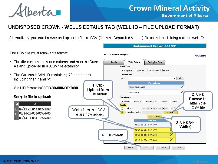 Crown Mineral Activity Government of Alberta UNDISPOSED CROWN - WELLS DETAILS TAB (WELL ID