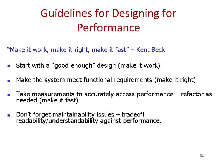 Guidelines for Designing for Performance 51 