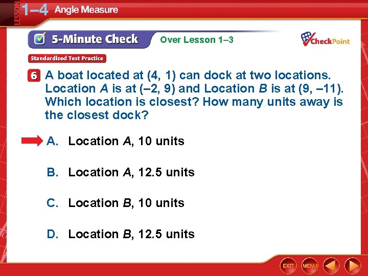 Over Lesson 1– 3 A boat located at (4, 1) can dock at two