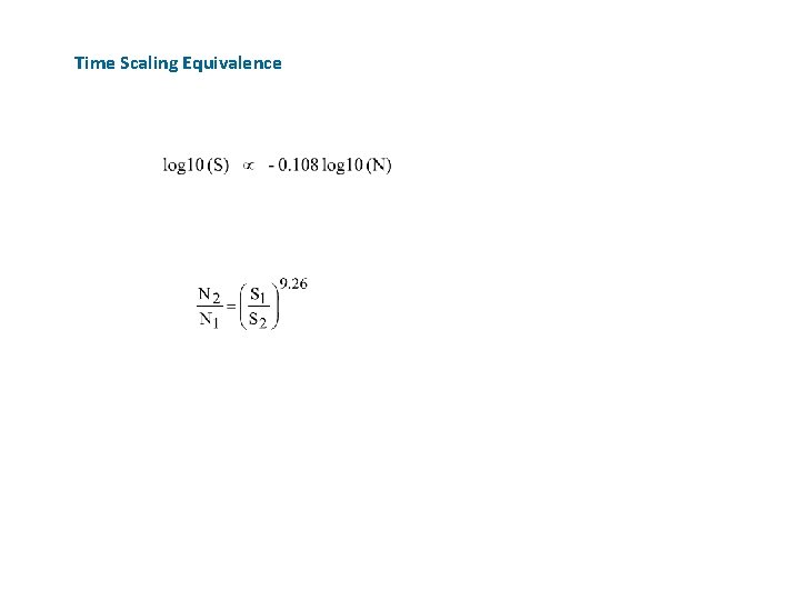 Time Scaling Equivalence 