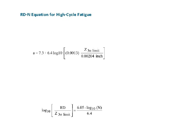 RD-N Equation for High-Cycle Fatigue 