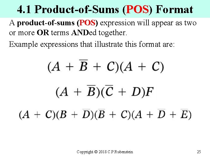 4. 1 Product-of-Sums (POS) Format POS A product-of-sums (POS) expression will appear as two