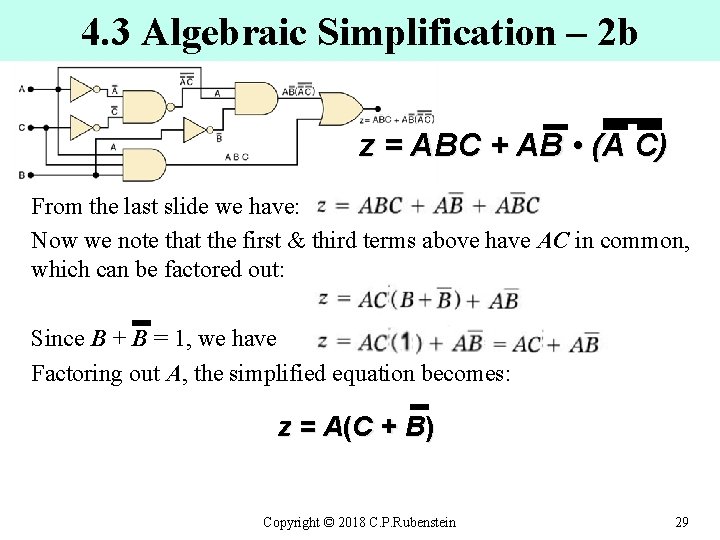 4. 3 Algebraic Simplification – 2 b z = ABC + AB • (A