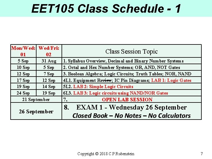 EET 105 Class Schedule - 1 Mon/Wed: Wed/Fri: 01 02 5 Sep 31 Aug