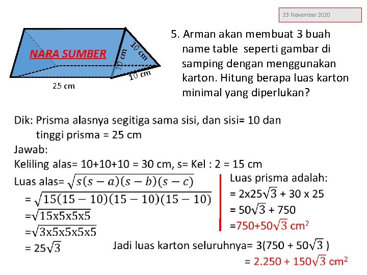 23 November 2020 25 cm 10 cm cm 10 NARA SUMBER 10 cm 5.