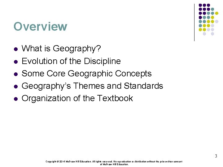 Overview l l l What is Geography? Evolution of the Discipline Some Core Geographic