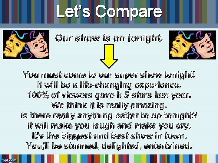 Let’s Compare Our show is on tonight. You must come to our super show Let’s Compare Our show is on tonight. You must come to our super show
