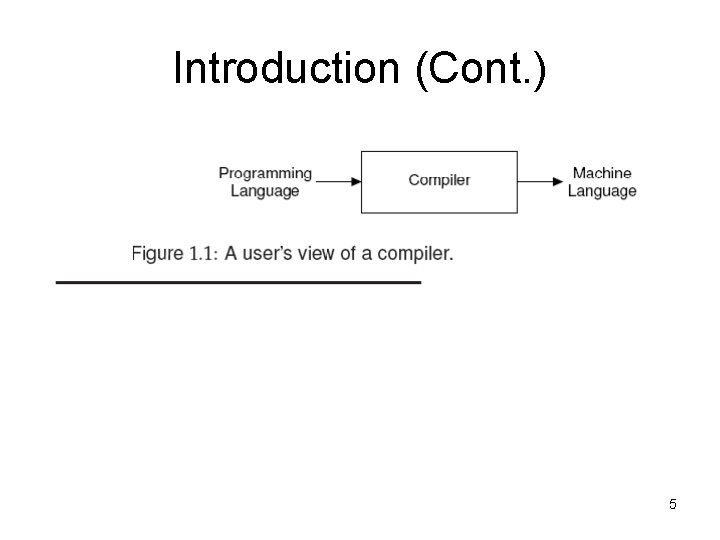 Introduction (Cont. ) 5 Introduction (Cont. ) 5