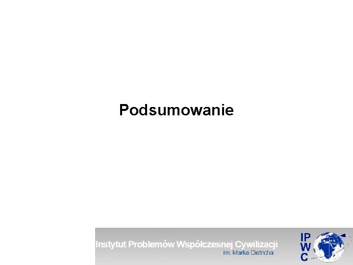 Podsumowanie 