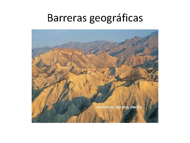 Barreras geográficas 