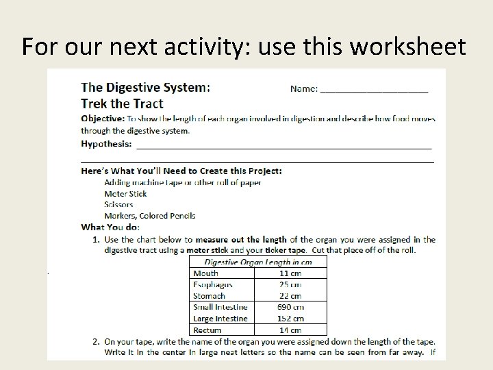 For our next activity: use this worksheet 