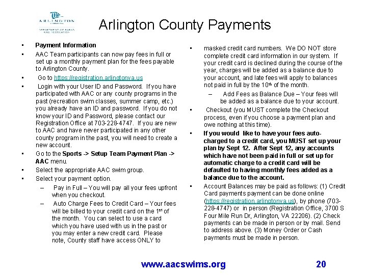 Arlington County Payments • • Payment Information AAC Team participants can now pay fees