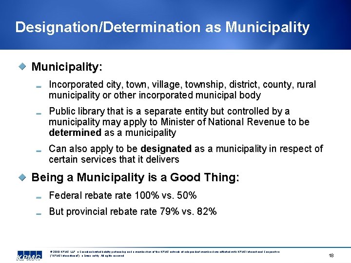 Designation/Determination as Municipality: Incorporated city, town, village, township, district, county, rural municipality or other