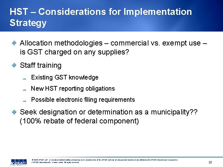 HST – Considerations for Implementation Strategy Allocation methodologies – commercial vs. exempt use –
