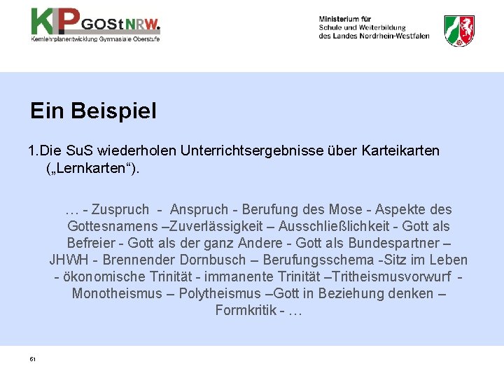 Ein Beispiel 1. Die Su. S wiederholen Unterrichtsergebnisse über Karteikarten („Lernkarten“). … - Zuspruch