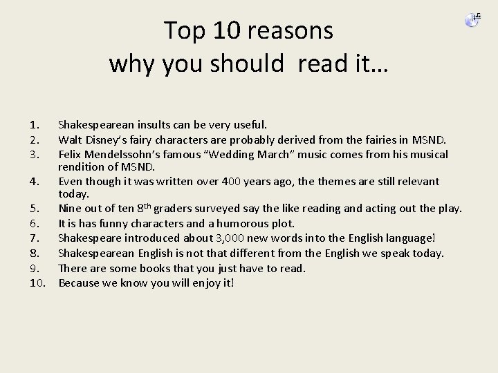 Top 10 reasons why you should read it… 1. 2. 3. Shakespearean insults can