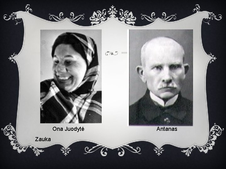 Ona Juodytė Zauka Antanas 