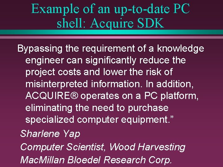 Example of an up-to-date PC shell: Acquire SDK Bypassing the requirement of a knowledge